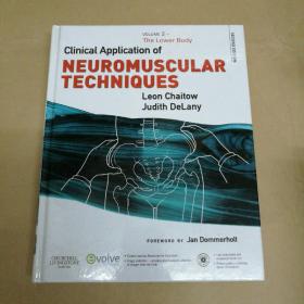 神经肌肉技术的临床应用，第2卷 Clinical Application of Neuromuscular Techniques, Volume 2