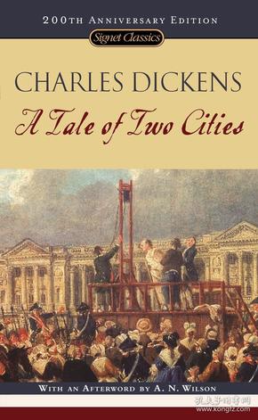 A Tale of Two Cities：150th Anniversary (Signet Classics)