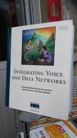 INTEGRATING VOICE AND DATA NETWORKS