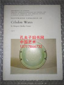 1977年 section 7：大维德基金会藏 青釉瓷器 celadon wares 大维德爵士收藏中国陶瓷器 艺术 percival david foundation of chinese art