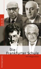 Die Frankfurter Schule 法兰克福学派