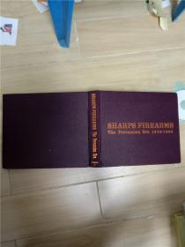 SHARPS FIREARMS The Percussion Era 1848-1865【精装】