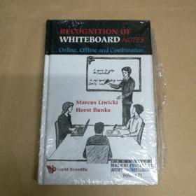 识别白板注释：在线、离线和组合（机器感知和人工智能第71卷） Recognition of Whiteboard Notes: Online, Offline and Combination (Machine Perception and Artificial Intelligence vol.71)