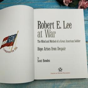 Robert E. Lee at War: Hope Arises from Despair