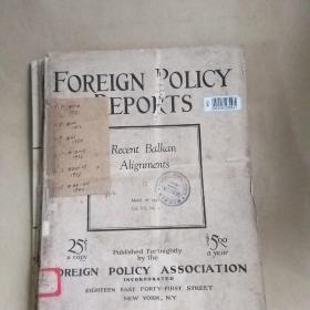 foreign policy reports . 外交政策报告1931年1-6期 1932年第20期 1934年第23期 1936年第12.13期 1938年第22.23期1940年第20-24期 总17期合售