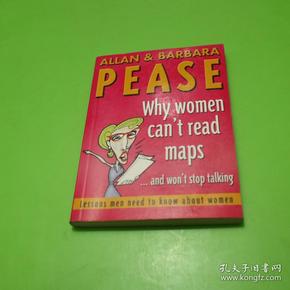 Allan Pease ：Why Men Dont Listen and Women Cant Read Maps