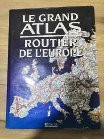 LE GRAND ATLAS ROUTIER DE L'EUROPE