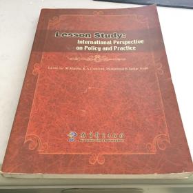 教学研究:国际视野中的政策与实践:lesson study international perspectives on policy and practice