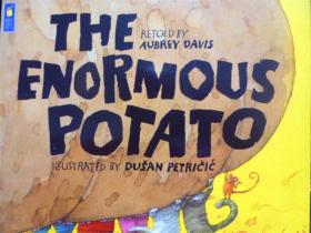 英文原版        少儿绘本故事         The Enormous Potato       大土豆