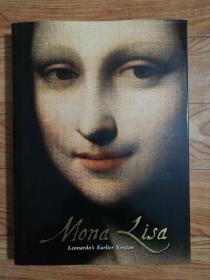 MONA LISA LEONARDO,S EARLIER VERSION 精装+书衣  三面刷金