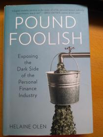 全新英文原版pound foolish: exposing the dark side of the 愚蠢：揭露黑暗的一面