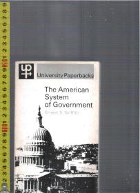 英语社科书The American System of Goverment / Ernest S.Griffith【店里有许许多多英文原版书欢迎选购】