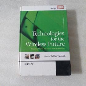 Technologies For The Wireless Future