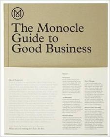 Monocle Guide to Good Business 更好商务 商业指引指南 Monocle 系列 精装 大开本 全彩内页