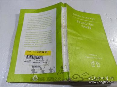 原版英法德意等外文书 SELECTED TALES EDGAR ALLAN POE PENGUIN BOOKS 1994年 小32開平裝