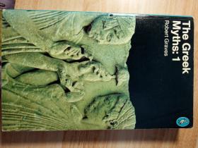 THE GREEK MYTHS:1 ROBERT GRAVES VOLUME ONE 希腊神话