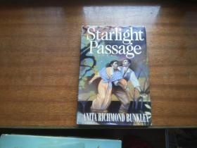 英文原版小说【starlight passage】《星光通道》anita richmond bunkley，安妮塔里士满班克利著，大32开精装本，扉页带签名字体