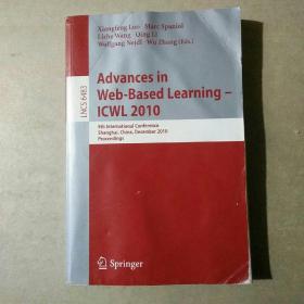 Advances in Web-Based Learning-ICWL2010（基于网络的学习ICWL研究进展）