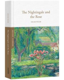 夜莺与玫瑰=The Nightingale and the Rose：（英文）