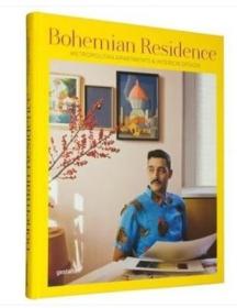 Bohemian Residence 波西米亚风住宅：都市公寓和室内设计 英文原版装修装潢设计