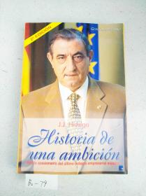 graciano palomo  j . jhidalgo sLisvria de  Relato apasionante del ultimo milagro empresarial espanol