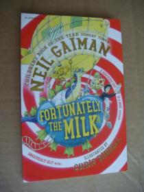 Fortunately, the Milk . . . (Children book of the year Sunday Times)  英文原版大32开绘图本