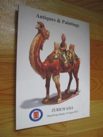 香港苏黎世亚洲ZURICH ASIA拍卖公司 HK030 2015 Antiques&Paintings 古董与绘画拍卖会 拍卖目录（ 拍卖目录2015）