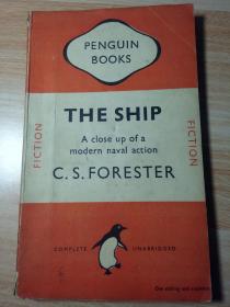 THE SHIP  BY C.S.FORESTER