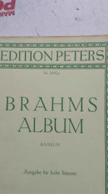 老乐谱  外文原版  彼得斯版 Nr.3692a   BRAHMS ALBUM AND  Ⅳ  勃拉姆斯专辑 四  （高音用）