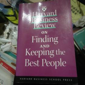 Harvard Business Review on Finding &amp; Keeping the Best People  哈佛商业评论之如何寻找并留住人才