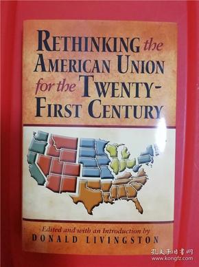 Rethinking the American Union for the Twenty-First Century  （重新思考二十一世纪的美国联邦）研究文集