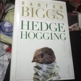 Hedge Hogging