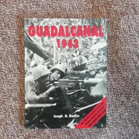 GUADALCANAL 1942   THE MARINES STRIKE BACK JOSEPHN . MUELLER  瓜达尔卡纳尔1942年