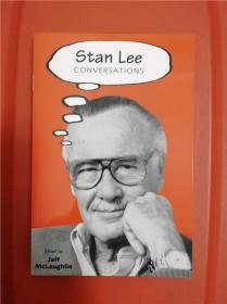 Stan Lee: Conversations (Conversations with Comic Artists Series) 斯坦·李访谈录 （美国漫画家访谈录）