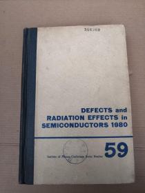 defects and radiation effects in semiconductors 1980）（H423）