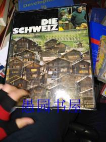 DIE SCHWEIZ  原版德文画册《瑞士》