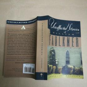 威廉·福克纳佚文集 The Uncollected Stories of William Faulkner
