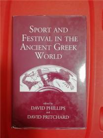 Sport and Festival in the Ancient Greek World （古希腊世界之竞技运动与节日）研究文集