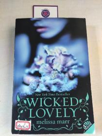 Wicked Lovely[邪恶的可爱]