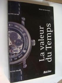 La valeur du Temps 法文原版 小16开  带光盘  保存基本全新