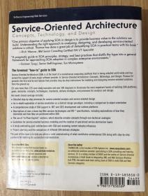 Service-Oriented Architecture: Concepts, Technology, and Design SOA概念、技术与设计 9780131858589 0131858580