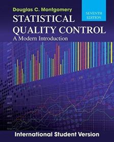 预订 Statistical Quality Control: A Modern Introduction 7e 英文原版 统计质量控制导论 原理 方法 实施 理论与应用 现代外国统计学优秀著作译丛：实验设计与分析（第3版）[美]D.C.蒙哥马利（Douglas C.Montgomery）道格拉斯·C·蒙哥马利