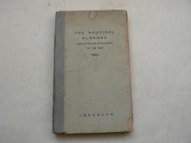 the nautical almanac Abridged for the use of seamen for the year 1951  （ 简明航海历 1951年）