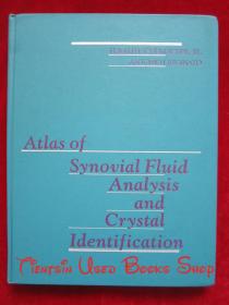 Atlas of Synovial Fluid Analysis and Crystal Identification（货号TJ）滑膜液分析与结晶鉴定图集