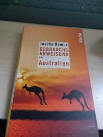 JOSCHA REMUS  GEBRAUCHSANWEISUNG FUR AUSTRALIEN【书名详细看图】