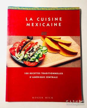 LA CUISINE MEXICAINE