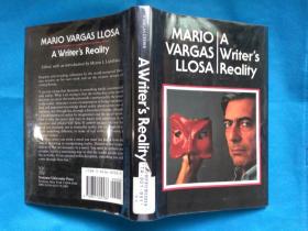 A Writer's Reality (by Mario Vargas Llosa)  诺贝尔文学奖得主略萨名作  英文版  精装本