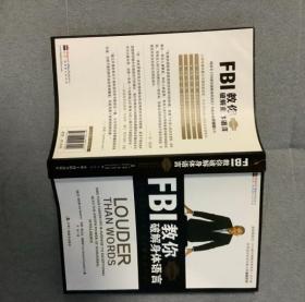 FBI教你破解身体语言LOUDER THAN WORDS TAKE YOUR CAREER M AVERAGE TO EXCEPTIONAL WITH THE HID DEN POWER OF NONVERBAL