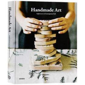 Handmade Art 手工艺术 探索当代艺术9789887852773 工业设计书籍