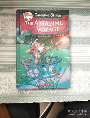 Geronimo Stilton and the Kingdom of Fantasy #3: The Amazing Voyage老鼠记者在幻想王国#3：神奇航行